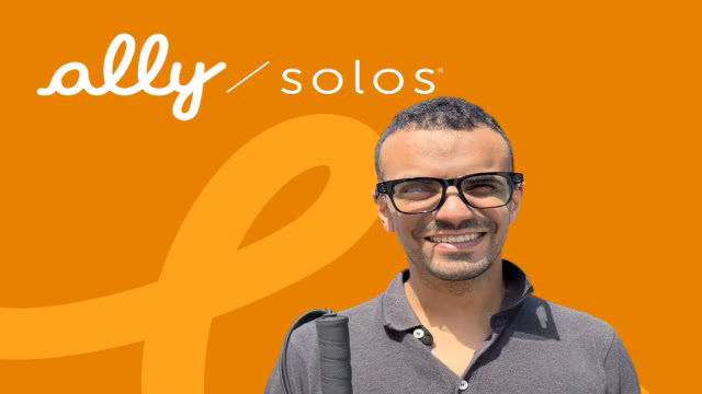 Ally Solos: The AI-Powered Smart Glasses Helping Low-Vision Users See the World Like Never Before